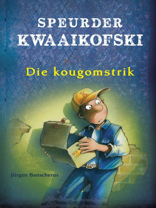 Title details for Speurder Kwaaikofski 1 by Jürgen Banscherus - Wait list